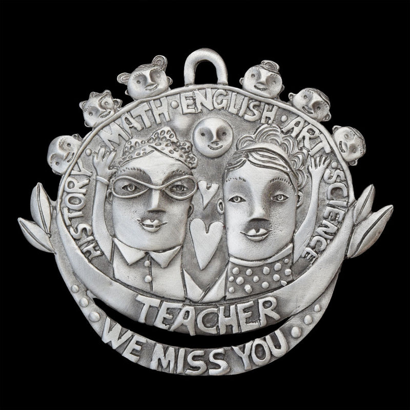 Leandra Drumm "We Miss You Teacher" Ornament